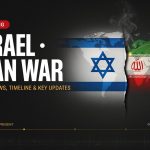 Israel Iran War: Latest News, Timeline, and Key Updates