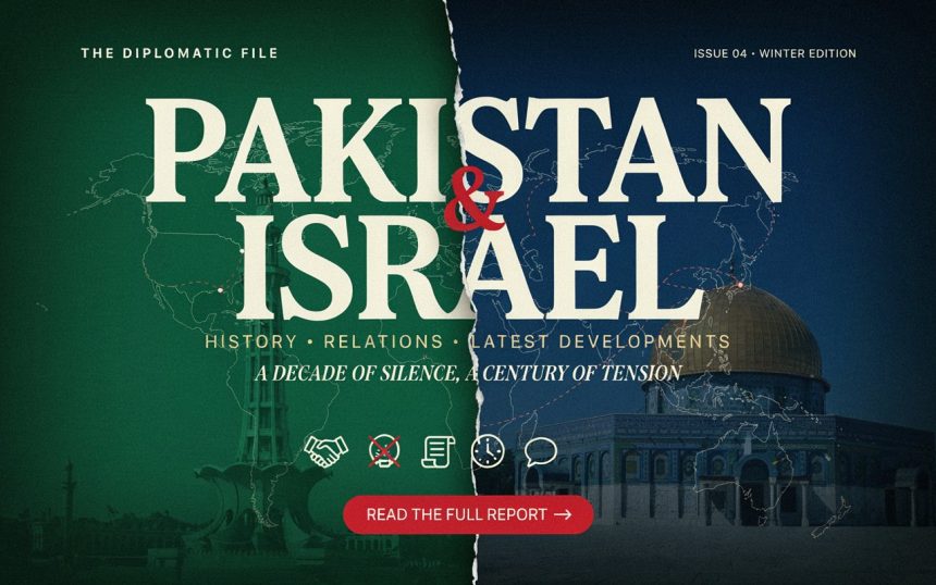 Pakistan and Israel: History, Relations, and Latest Developments