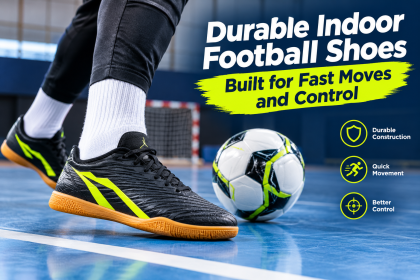 Durable Indoor Football Shoes Built for Fast Moves and Control
