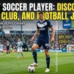 Tallest Soccer Player: Discover His Height, Club, and Football Journey